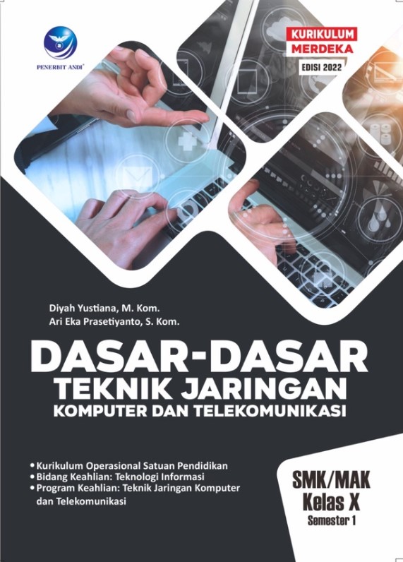 Buku Pelajaran Dasar Teknik Jaringan X 2022 ( Andi )